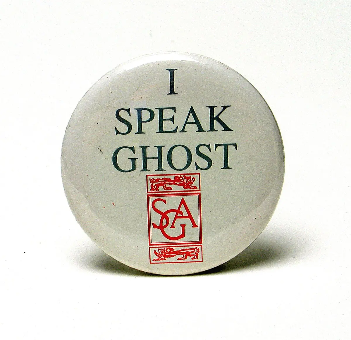 "I Speak Ghost" Button 1