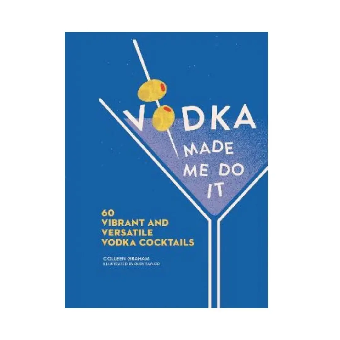 Vodka Made Me Do It 1
